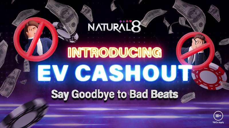 Protect Your Winning Hand With EV Cashout